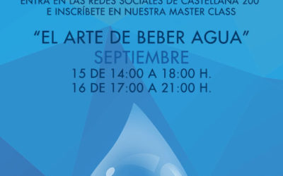 Apúntate a nuestra Master Class de “El Arte de Beber Agua”