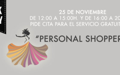 Servicio Gratuito de Personal Shopper por Black Friday